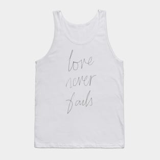 love never fails Tank Top